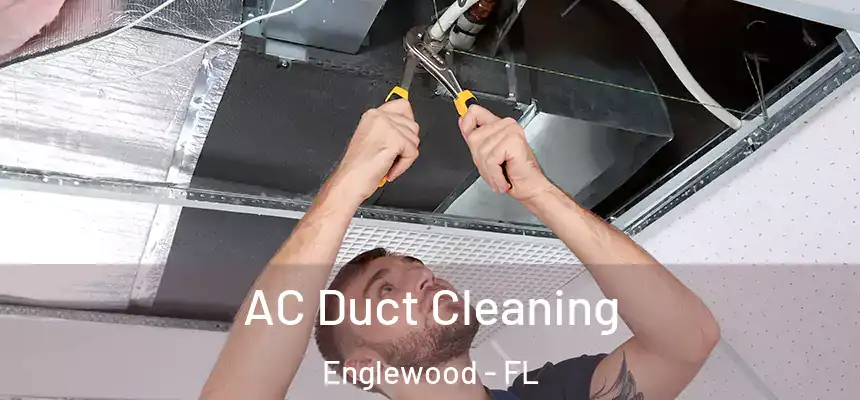  AC Duct Cleaning Englewood - FL