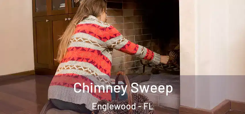  Chimney Sweep Englewood - FL