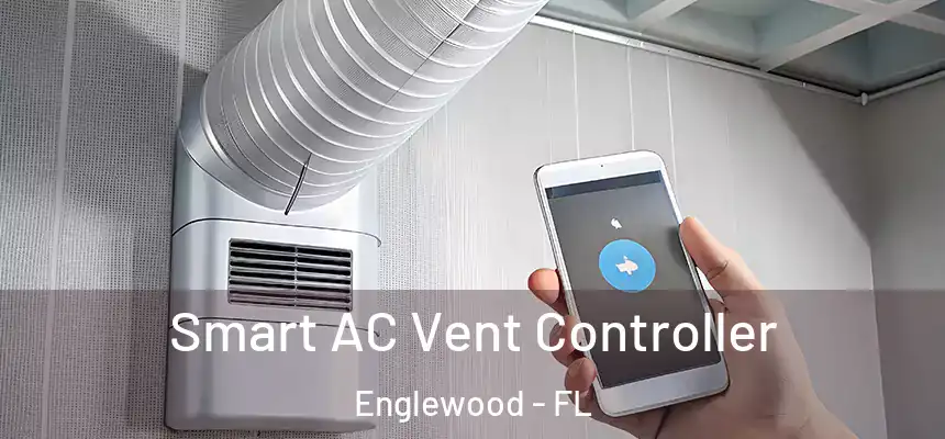 Smart AC Vent Controller Englewood - FL